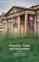 Book cover of: Property, Trusts and Succession. By: George Gretton