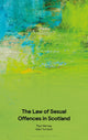 Book cover of: Law of Sexual Offences in Scotland. By: Paul Harvey