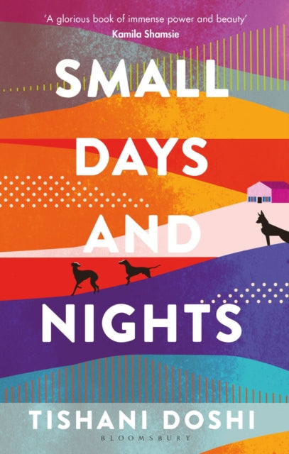 Book cover of: Small Days and Nights. By: Tishani Doshi