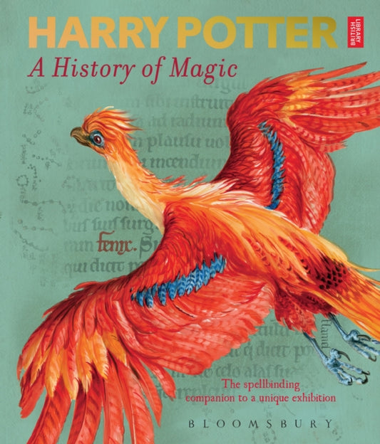 Book cover of: Harry Potter – A History of Magic. By: British Library