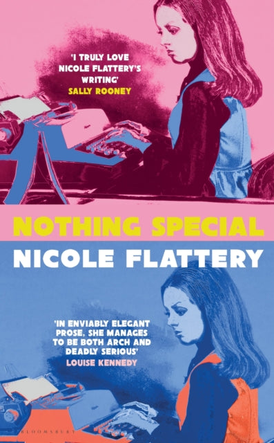 Book cover of: Nothing Special. By: Nicole Flattery