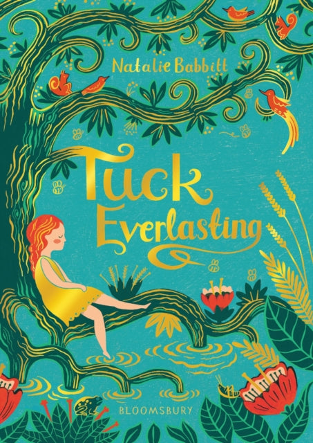 Tuck Everlasting 9781526615251 Natalie Babbitt