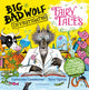 Big Bad Wolf Investigates Fairy Tales, Fact-checking your favourite stories with SCIENCE! Peters Children's Book of the Year 2025 9781526616265 Catherine Cawthorne
