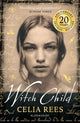 Witch Child 9781526618481 Celia Rees