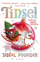 Tinsel, The Girls Who Invented Christmas 9781526619266 Sibeal Pounder