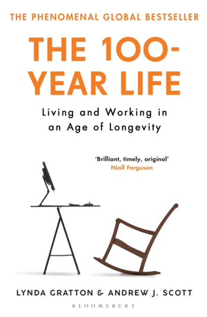 100-Year Life, Living and Working in an Age of Longevity