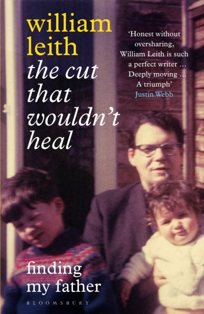 Book cover of: Cut that Wouldn't Heal. By: William Leith
