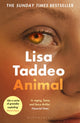 Animal, The ‘compulsive’ (Guardian) new novel from the author of THREE WOMEN 9781526630957 Lisa Taddeo