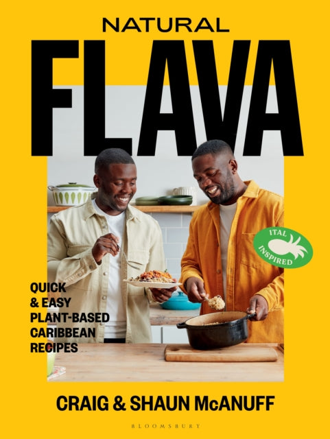 Natural Flava, Quick & Easy Plant-Based Caribbean Recipes 9781526631879 Craig McAnuff