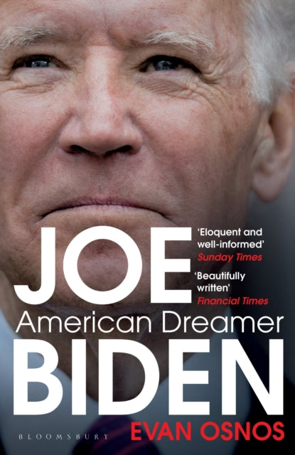 Book cover of: Joe Biden. By: Evan Osnos