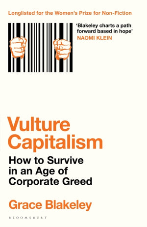 Vulture Capitalism, How to Survive in an Age of Corporate Greed