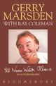 Book cover of: I'll Never Walk Alone. By: Gerry Marsden