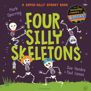 Four Silly Skeletons, The perfect picture book for Halloween!