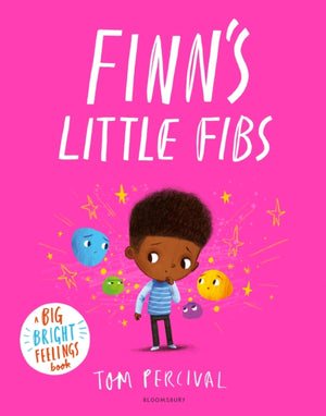 Finn's Little Fibs, A Big Bright Feelings Book