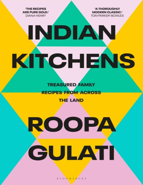 Book cover of: Indian Kitchens. By: Roopa Gulati