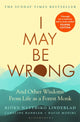 I May Be Wrong, The Sunday Times Bestseller 9781526644848 Bjö Natthiko Lindeblad