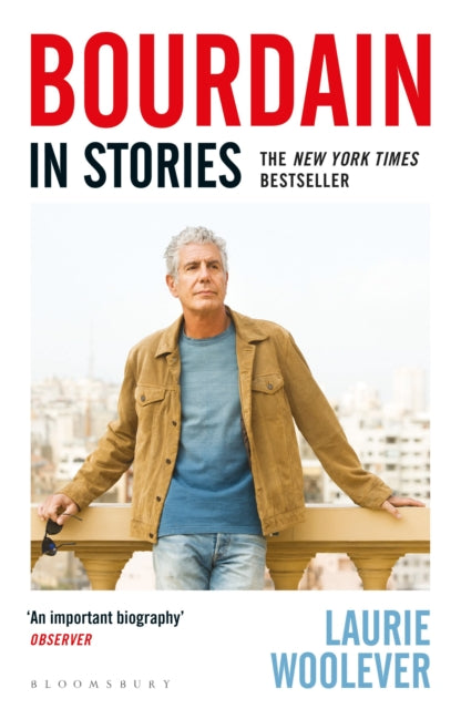 Book cover of: Bourdain. By: Laurie Woolever