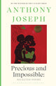 Book cover of: Precious & Impossible: Selected Poems. By: Anthony Joseph