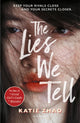 Book cover of: Lies We Tell. By: Katie Zhao