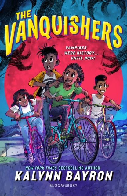 Vanquishers, the fangtastically feisty debut middle-grade from New York Times bestselling author Kalynn Bayron