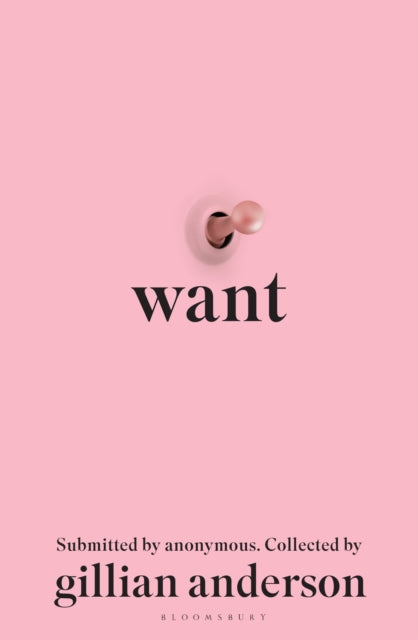 Want, Sexual Fantasies by Anonymous 9781526657947 Gillian Anderson