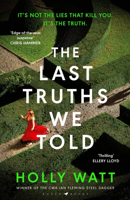 Book cover of: Last Truths We Told. By: Holly Watt