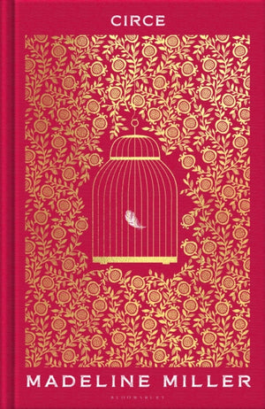 Circe, The stunning new anniversary edition from the author of international bestseller The Song of Achilles