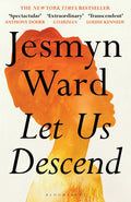 Let Us Descend, An Oprah's Book Club Pick