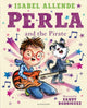 Perla and the Pirate 9781526669063 ALLENDE, ISABEL