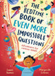 Bedtime Book of EVEN MORE Impossible Questions, Adventures for curious minds 9781526669599 Isabel Thomas