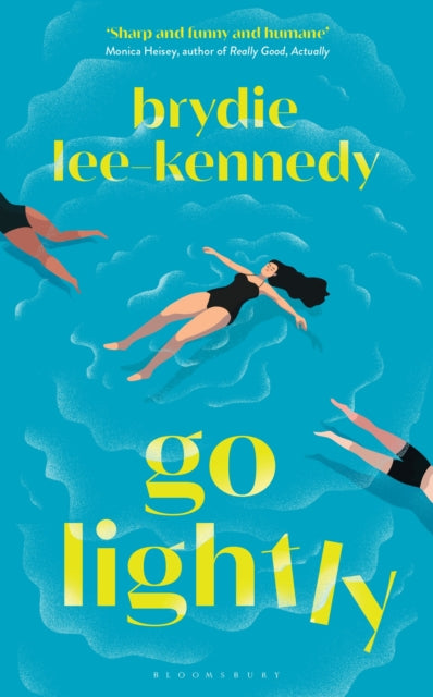 Book cover of: Go Lightly. By: Brydie Lee-Kennedy