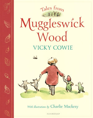 Tales from Muggleswick Wood, A magical bedtime treasury