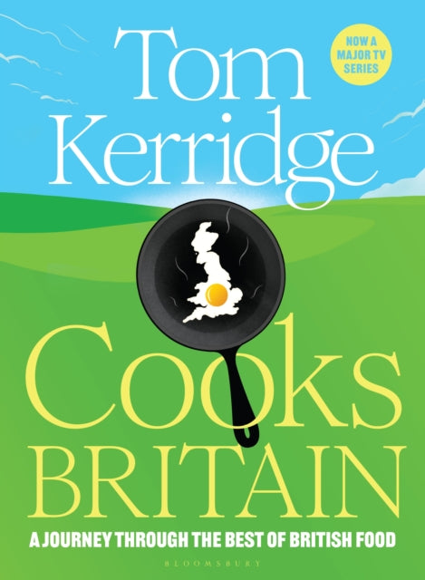 Tom Kerridge Cooks Britain 9781526671936 Tom Kerridge