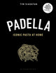 Padella, The first ever cookbook from the iconic pasta restaurant 9781526674616 Tim Siadatan