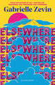 Elsewhere, From the author of  no. 1 bestseller Tomorrow, and Tomorrow, and Tomorrow 9781526675835 Gabrielle Zevin