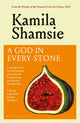 God in Every Stone 9781526680037 Kamila Shamsie
