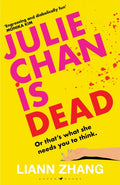 Julie Chan is Dead, 'diabolically fun' Monika Kim