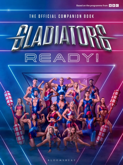 Book cover of: Gladiators: Ready!. By: The Gladiators