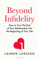 Beyond Infidelity
