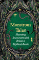 Book cover of: Monstrous Tales