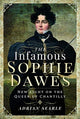Infamous Sophie Dawes