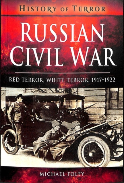 Book cover of: Russian Civil War. By: Michael Foley