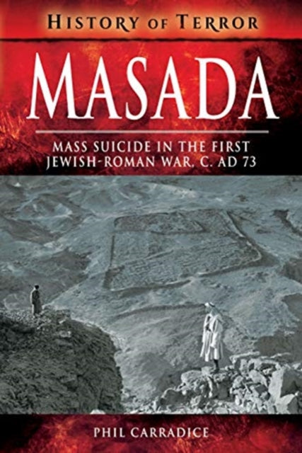 Book cover of: Masada. By: Phil Carradice