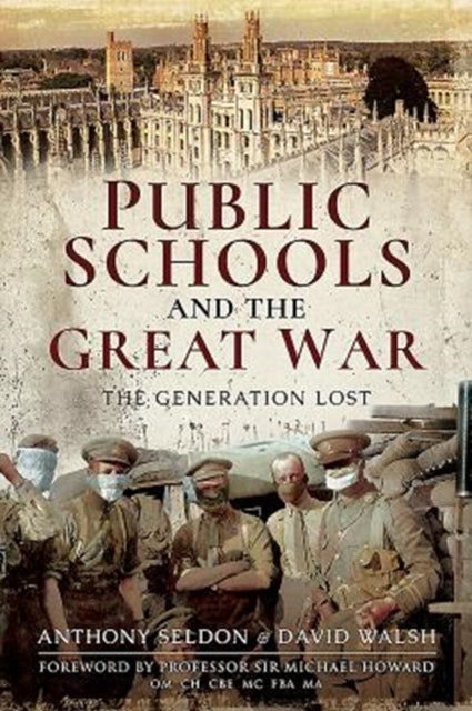 Book cover of: Public Schools and the Great War. By: David Walsh