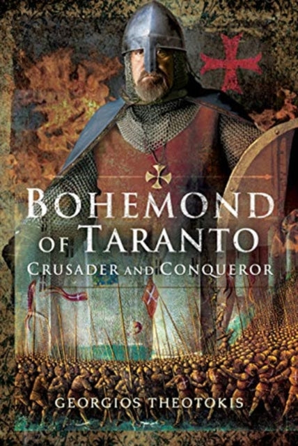 Book cover of: Bohemond of Taranto. By: Georgios Theotokis