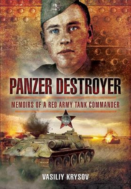 Book cover of: Panzer Destroyer - SHORT RUN RE-ISSUE. By: Vasiliy Krysov