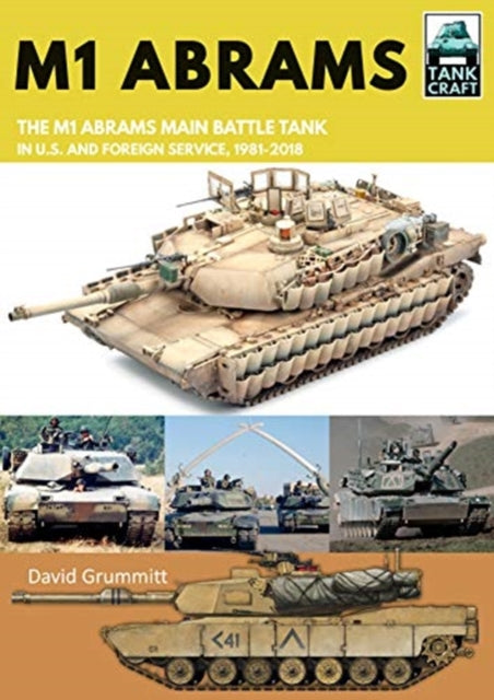 Book cover of: M1 Abrams. By: David Grummitt
