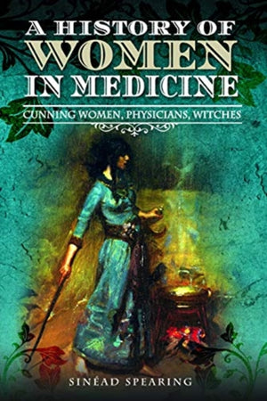 History of Women in Medicine