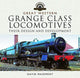 Book cover of: Great Western, Grange Class Locomotives. By: David Maidment