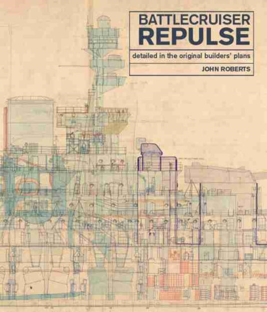 Book cover of: Battlecruiser Repulse. By: John Roberts